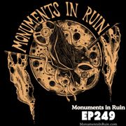 Monuments in Ruin - Chapter 249