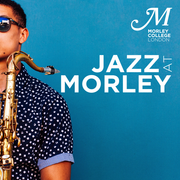 Jazz at Morley - Episode 19