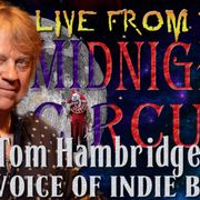 LIVE from the Midnight Circus featuring Tom Hambridge1