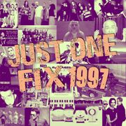 Just One Fix 1997