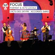Focus : les Accordés Swing aux Zatypik