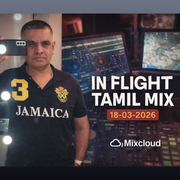 DJ EM K – IN FLIGHT TAMIL MIX  (18.03.2026) | Live from 38,000ft