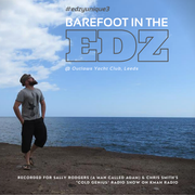 #edzyunique3 - "Barefoot in the Edz" @ Outlaws Yacht Club, Leeds