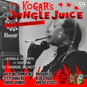 Kogar's Jungle Juice Show #59
