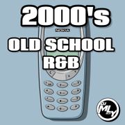 2000's Old School R&B