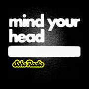 MIND YOUR HEAD (28/03/2026)