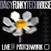 DAISY | FUNKY TECH HOUSE! | CHUNKY VOCAL HOUSE BASS ROLLERS N PARTY BANGERS*LIVE@PATCHWORK STUDIOS!