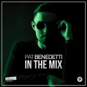 Pat Benedetti - IN THE MIX 16