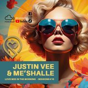 Love Mee in the MORNING - Sessions #10