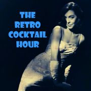 The Retro Cocktail Hour #1092 - November 1, 2025