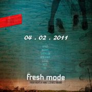 "FRESH MODE" - 4.2.2011 - 06: C Martin (Pt 2)