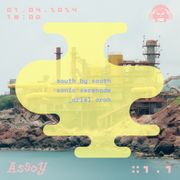 ASSOY 1.1 > ariel orah - south by south sonic serenade