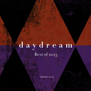 Daydream - Best of 2023