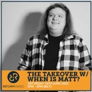 The Takeover w/ When is Matt? 14th June 2025