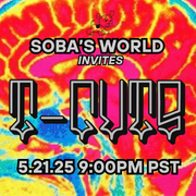 Soba's World - Featuring T-Cuts (05.21.25)