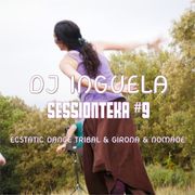 Inguela ⟿ Sessionteka #9 : "Slow Motion Suicide" (Ecstatic Dance)