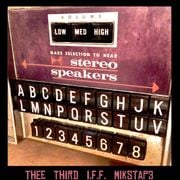 Thee Third I.F.F. Mikstape