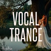 Paradise - Vocal Trance Top 10 (April 2016)