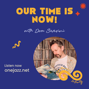 Dom Servini presents: Our Time Is Now! (15 June 2025)