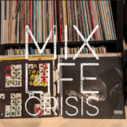 Mix Life Crisis - Rap Attacks