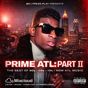 PRIME ATL Part II