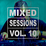 Mixed Sessions Vol. 10 (AMAPIANO)