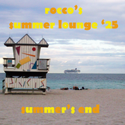 Rocco's Summer Lounge '25: Summer's End