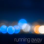 Running Away