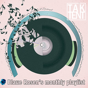 Blauerosen / Jointweird Monthly Playlist - August 2025