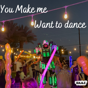 You make me want to dance