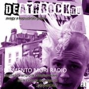 Memento Mori Radio | Deathrock.hu #31 (2025. 06. 20.)
