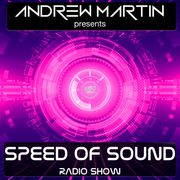 Speed of Sound Radio Show 0264
