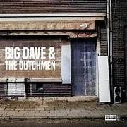 BENELUX BLUES # 57 - Big Dave & the Dutchmen