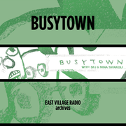 Busytown Radio with SFJ and Mina 7/23/2024