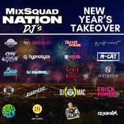 2024 New Year's Eve MixSquad Nation Takeover | Air Date: 12/31/2024