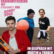 Radiozwitschern #1: Sorry3000