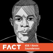 FACT mix 458 - Kevin Saunderson (Sep '14)