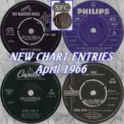 NEW CHART ENTRIES : April 1966