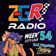 Z-GR! Radio: Episode 54