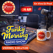 FUNKY MORNING RADIO SHOW DJ POOL 13 DE MARZO 2026