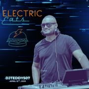 DJTEDDY507 At Electric Eats