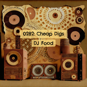 0282: Cheap Digs - DJ Food