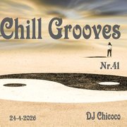 ""Chill Grooves"" nr.41    Chillout & Lounge Compilation