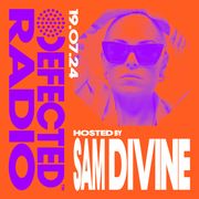 Defected Radio Show Hosted by Sam Divine 19.07.24