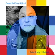 Superfly Funk & Soul Show - Pete Brady // 20-12-24