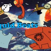 Vapor Ghost, 8 Bit Puzzle Piece and Mayor Aristocratic Dog Present: Liquid Beats