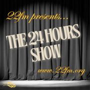 22FM: 2025 24 Hour Show PART 1