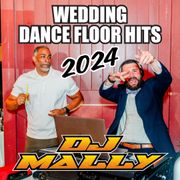 DJ Mally - Wedding Dance Floor Hits 2024