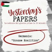 Yesterday's Papers: Germania la "Grosse Koalition"