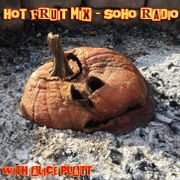 HOT FRUIT MIX - OCTOBER 2025 (HALLOWEEN SPECIAL)